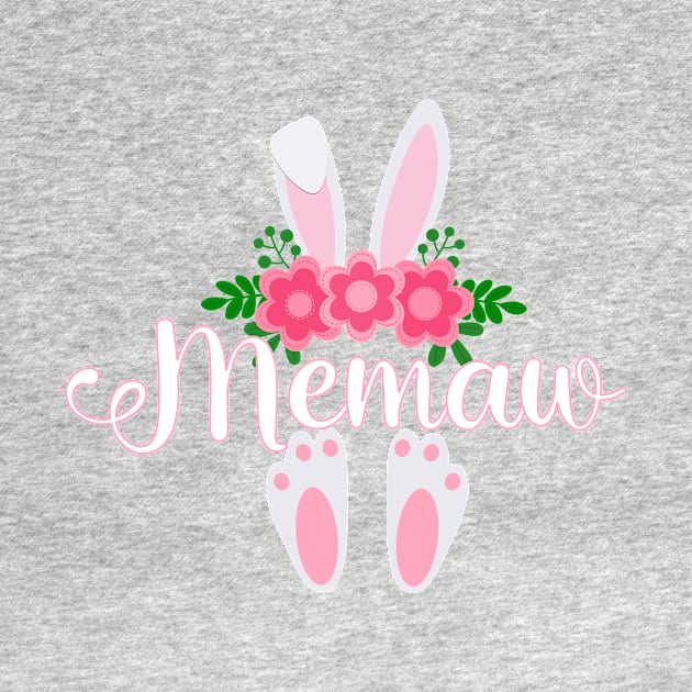 EASTER BUNNY MEMAW FOR HER - MATCHING EASTER SHIRTS FOR WHOLE FAMILY by KathyNoNoise